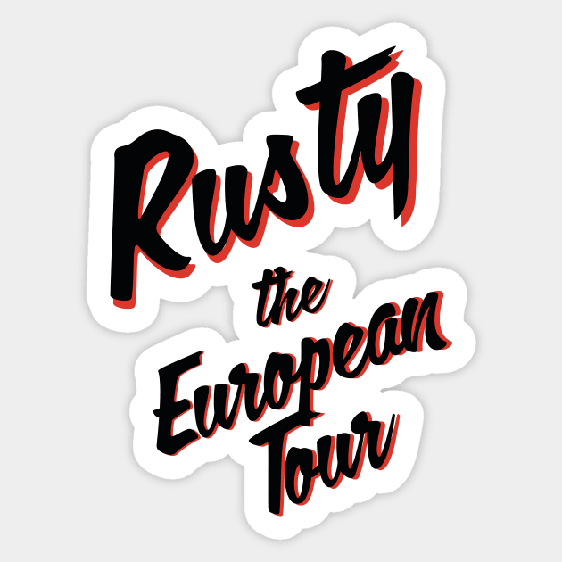 Rusty: The European Tour • National Lampoon's European Vacation Sticker by TruStory FM